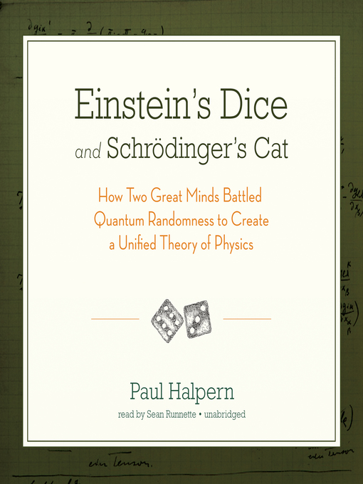 Title details for Einstein's Dice and Schrödinger's Cat by Paul Halpern - Wait list